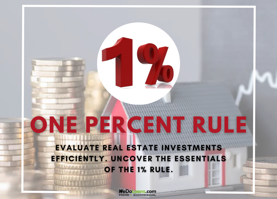 Understanding the One Percent Rule for Real Estate Investments